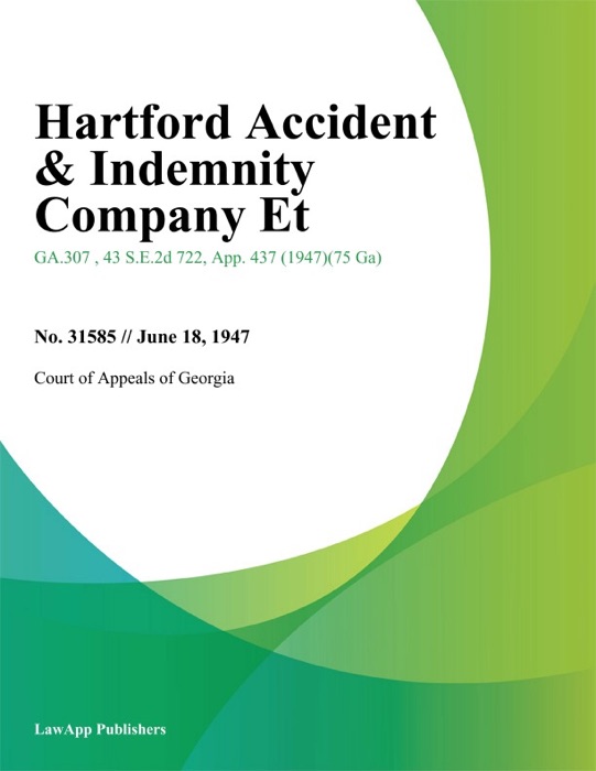 Hartford Accident & Indemnity Company Et
