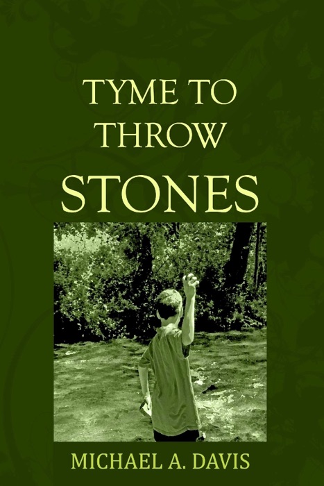 Tyme to Throw Stones