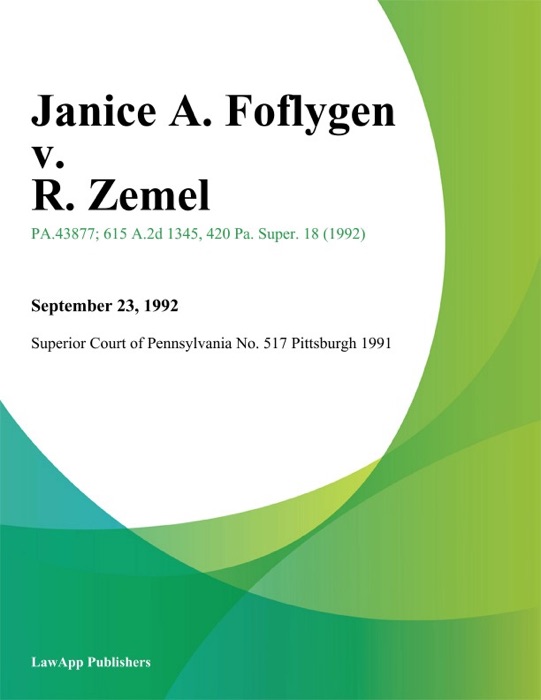 Janice A. Foflygen v. R. Zemel