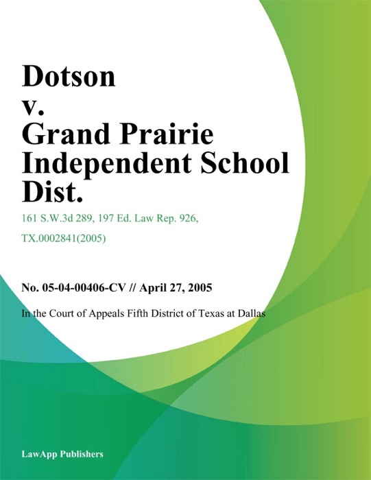 Dotson v. Grand Prairie Independent School Dist.