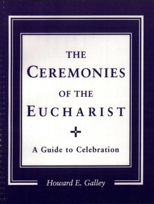 Ceremonies of the Eucharist