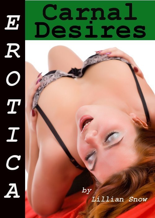 Erotica: Carnal Desires, Tales of Sex