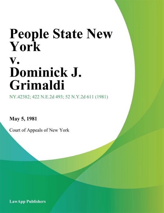 People State New York v. Dominick J. Grimaldi