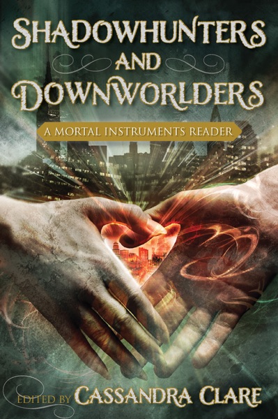 Shadowhunters and Downworlders