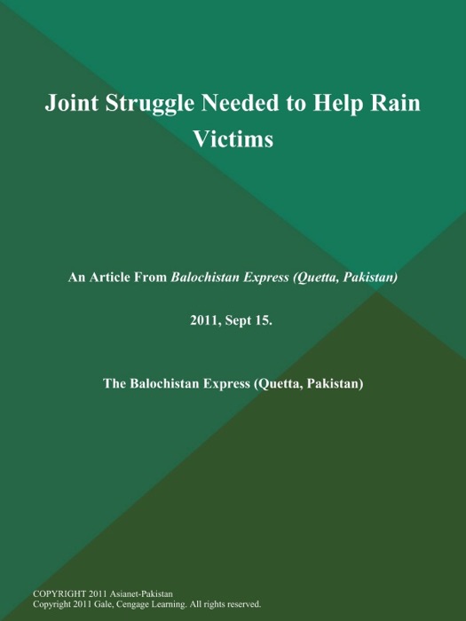 Joint Struggle Needed to Help Rain Victims