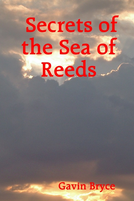 Secrets of the Sea of Reeds