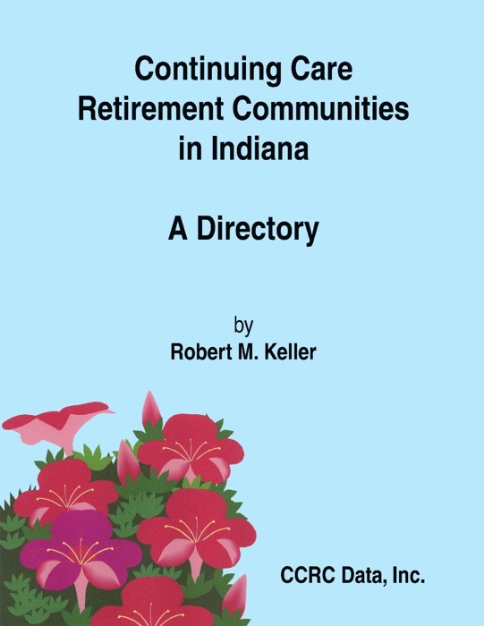 Continuing Care Retirement Communities In Indiana