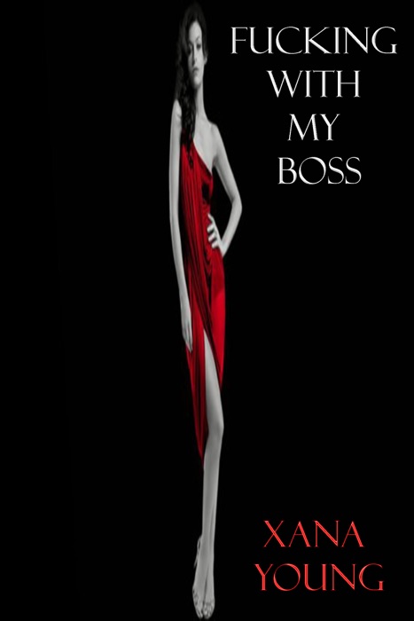 F*****g With My Boss