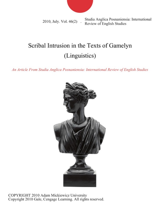 Scribal Intrusion in the Texts of Gamelyn (Linguistics)