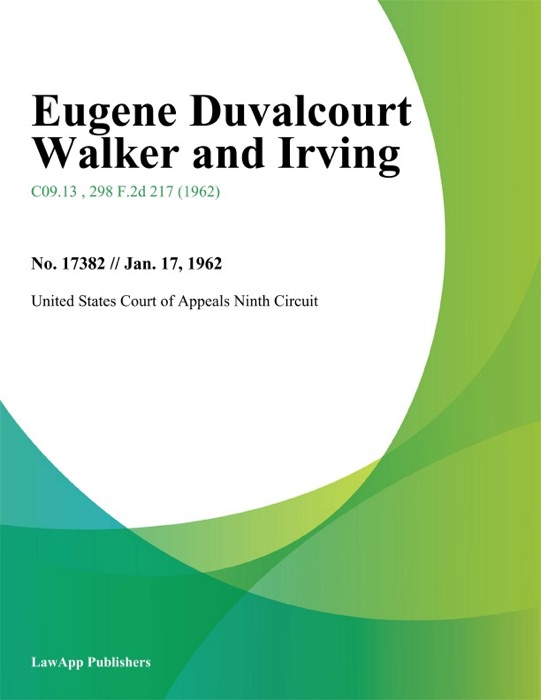 Eugene Duvalcourt Walker and Irving