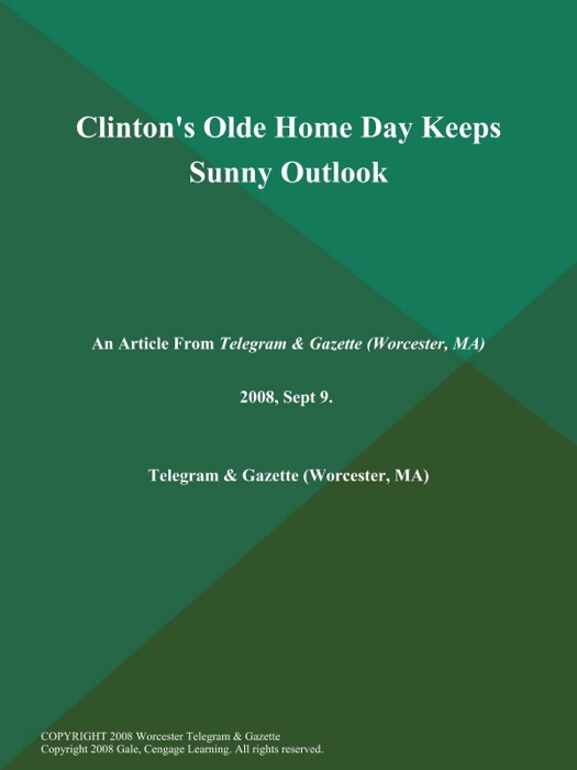 Clinton's Olde Home Day Keeps Sunny Outlook