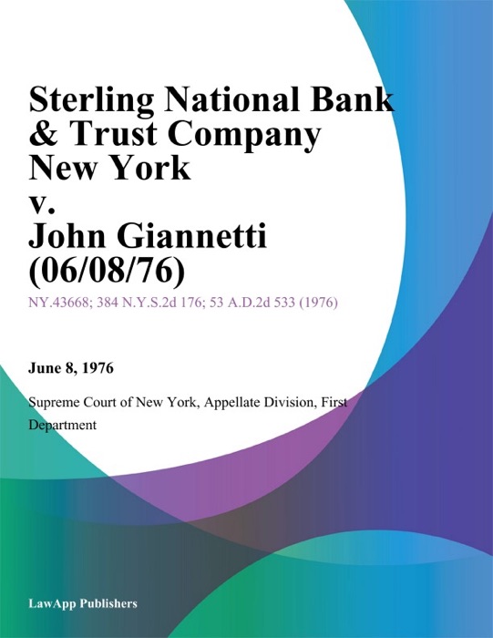 Sterling National Bank & Trust Company New York v. John Giannetti