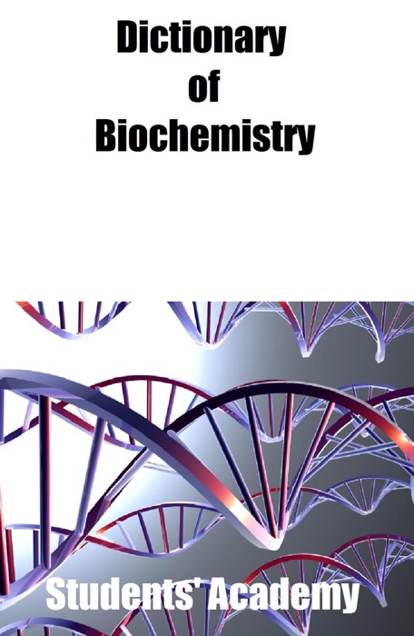 Dictionary of Biochemistry