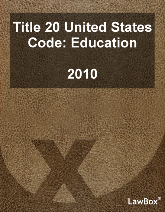 Title 20 United States Code 2010