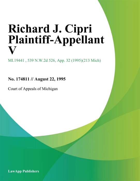 Richard J. Cipri Plaintiff-Appellant V