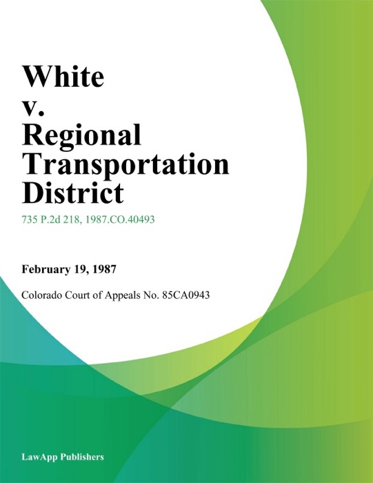 White v. Regional Transportation District