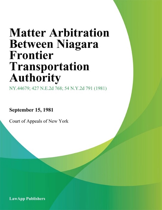 Matter Arbitration Between Niagara Frontier Transportation Authority