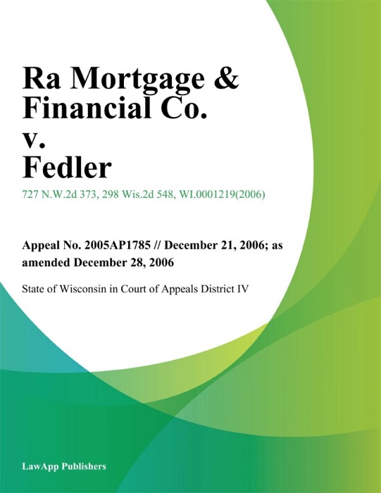 Ra Mortgage & Financial Co. V. Fedler