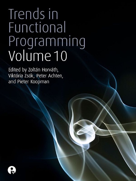 Trends in Functional Programming 10