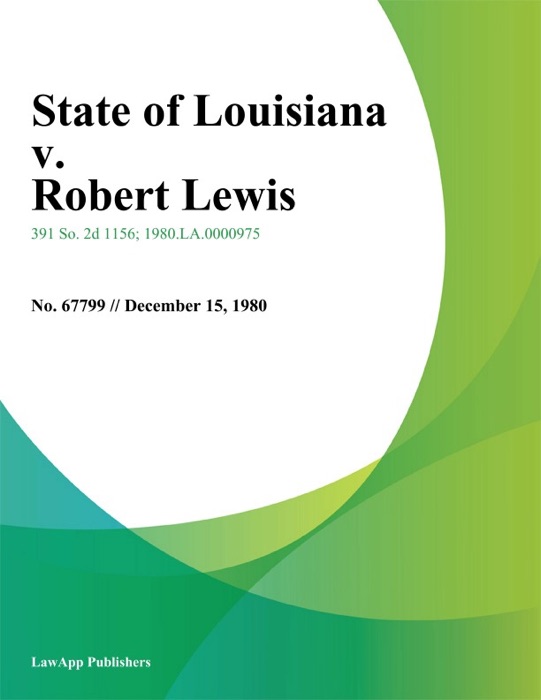 State of Louisiana v. Robert Lewis