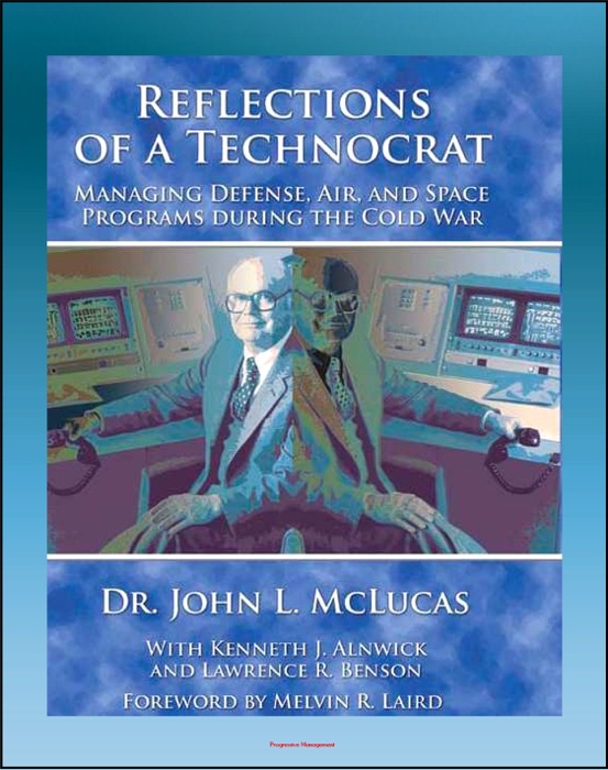 Reflections of a Technocrat: Managing Defense, Air, and Space Programs during the Cold War, National Reconnaissance and NRO, Commercial Space Programs, Comsat