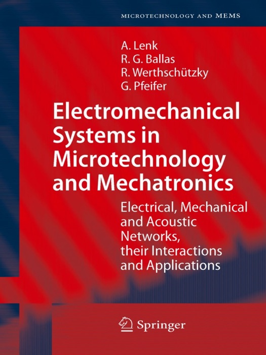 Electromechanical Systems in Microtechnology and Mechatronics