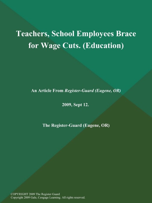 Teachers, School Employees Brace for Wage Cuts (Education)