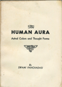 The Human Aura - Swami Panchadasi