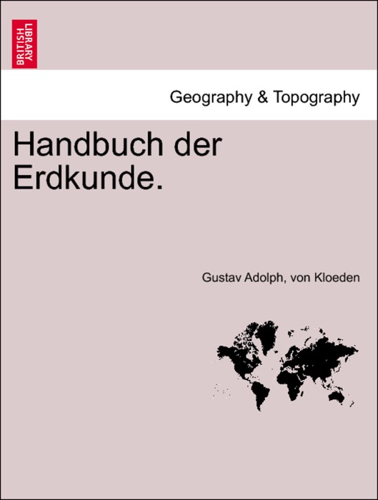 Handbuch der Erdkunde. 3 BAND