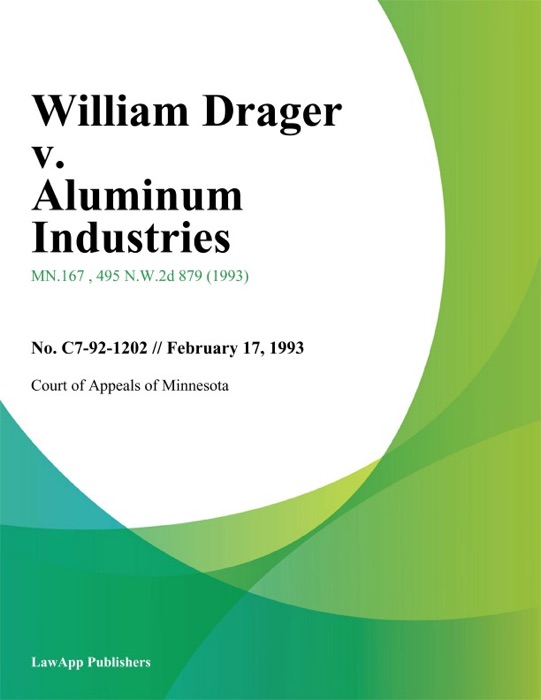 William Drager v. Aluminum Industries