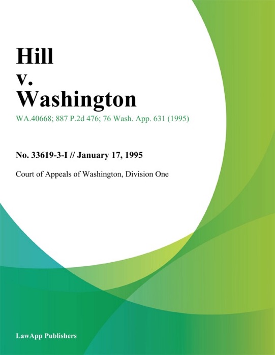 Hill V. Washington