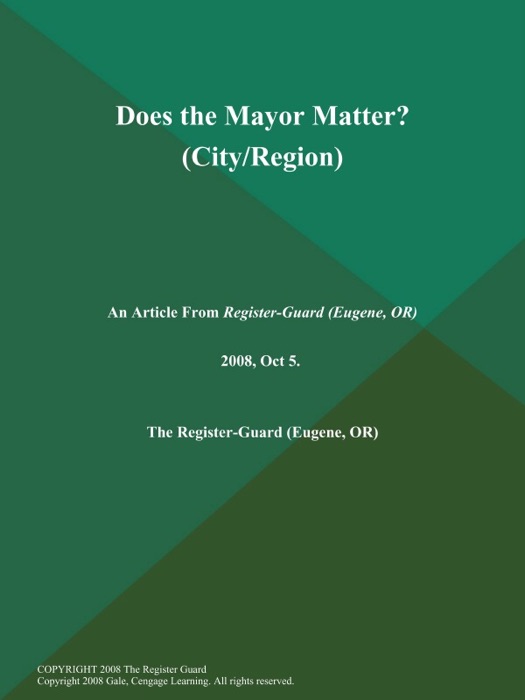 Does the Mayor Matter? (City/Region)
