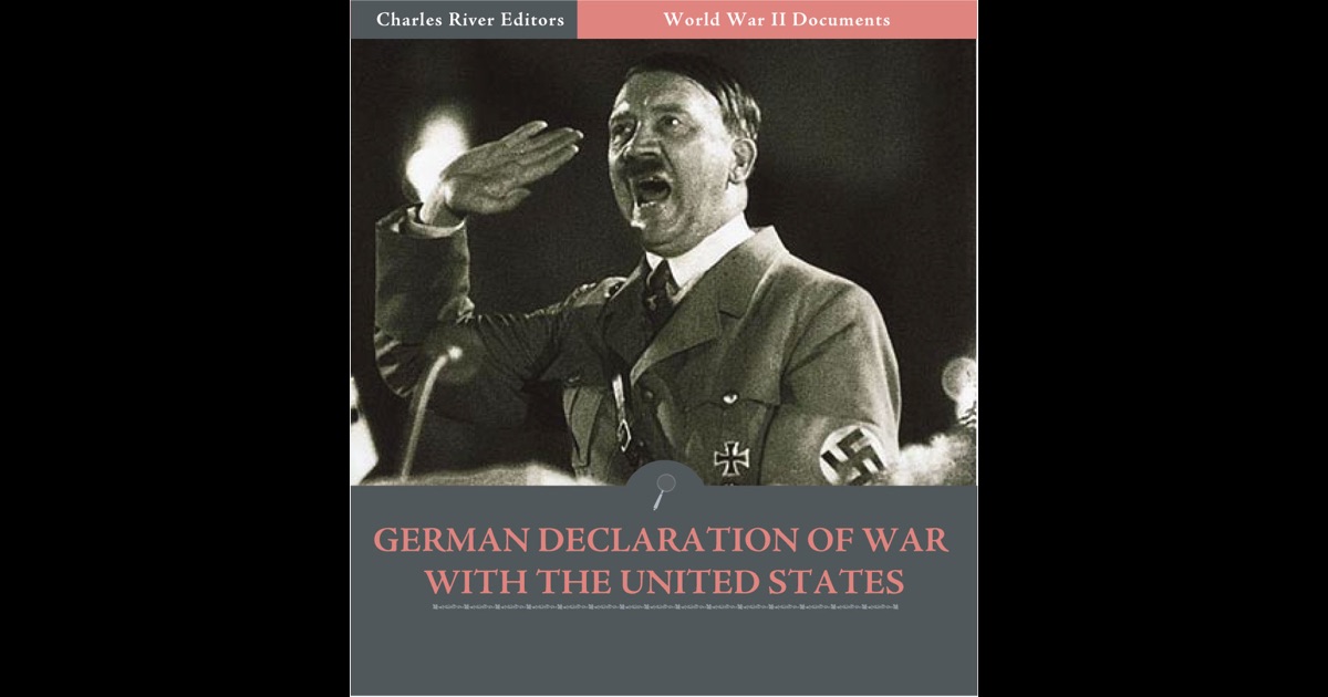World War Ii Documents German Declaration Of War With The United