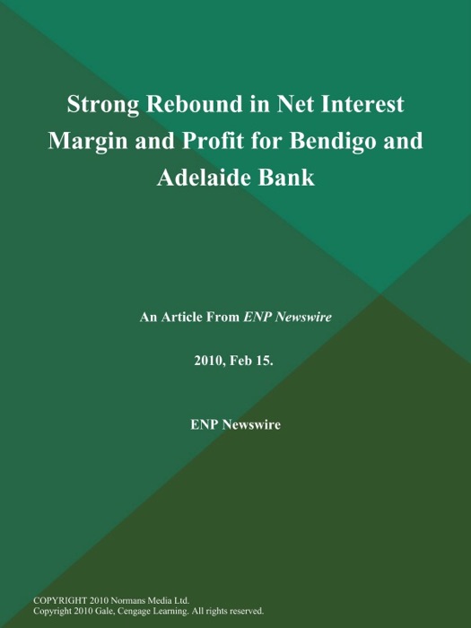 Strong Rebound in Net Interest Margin and Profit for Bendigo and Adelaide Bank