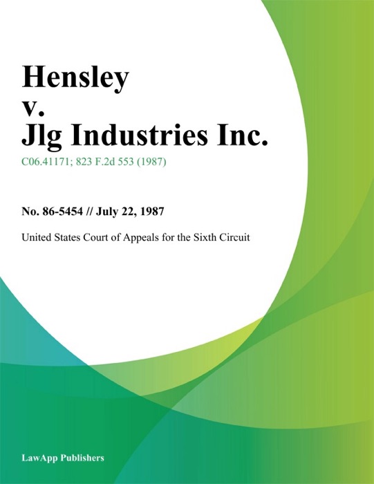 Hensley v. Jlg Industries Inc.