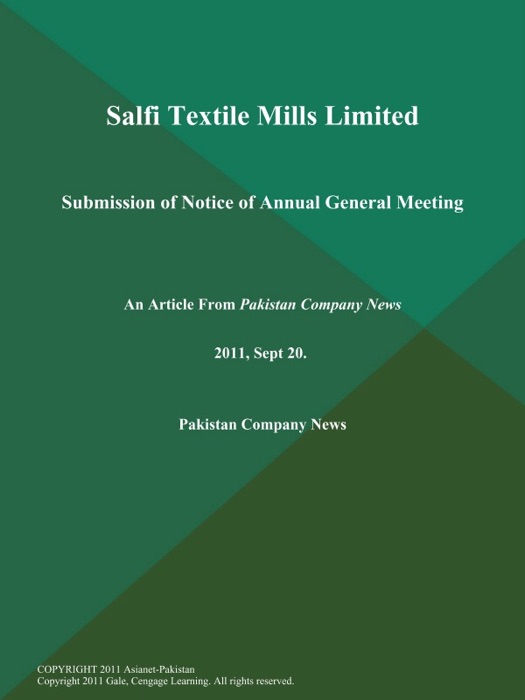 Salfi Textile Mills Limited: Submission of Notice of Annual General Meeting