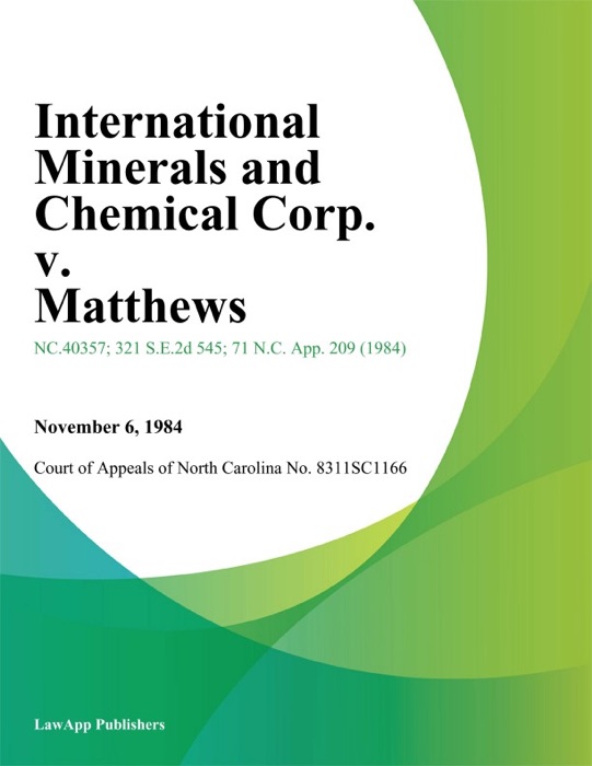 International Minerals and Chemical Corp. v. Matthews