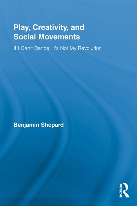 Play, Creativity, and Social Movements