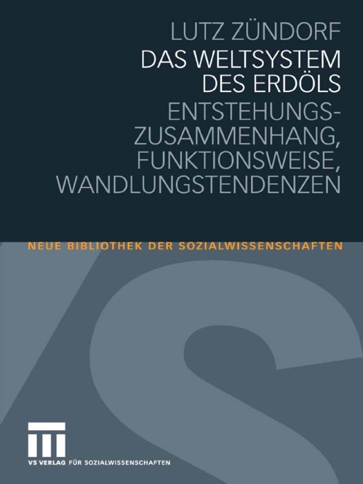 Das Weltsystem des Erdöls