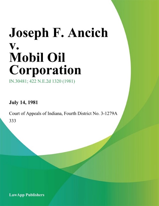 Joseph F. Ancich v. Mobil Oil Corporation
