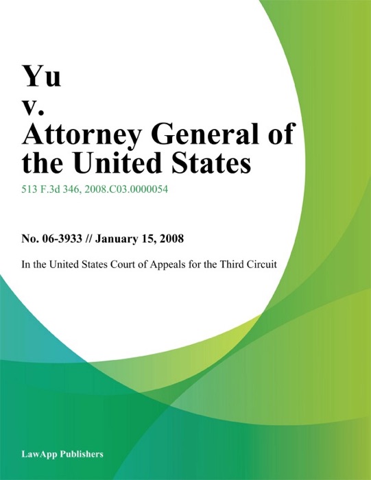 Yu v. Attorney General of the United States