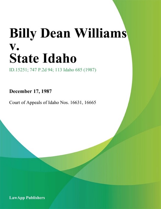 Billy Dean Williams v. State Idaho