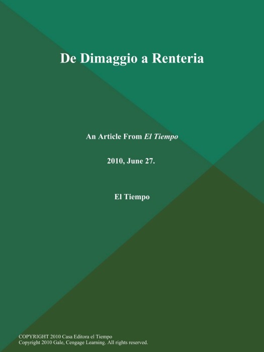 De Dimaggio a Renteria