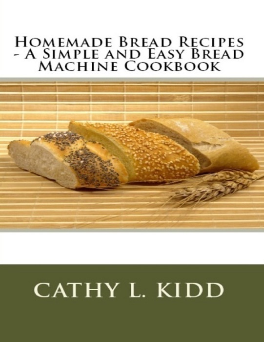 Homemade Bread Recipes