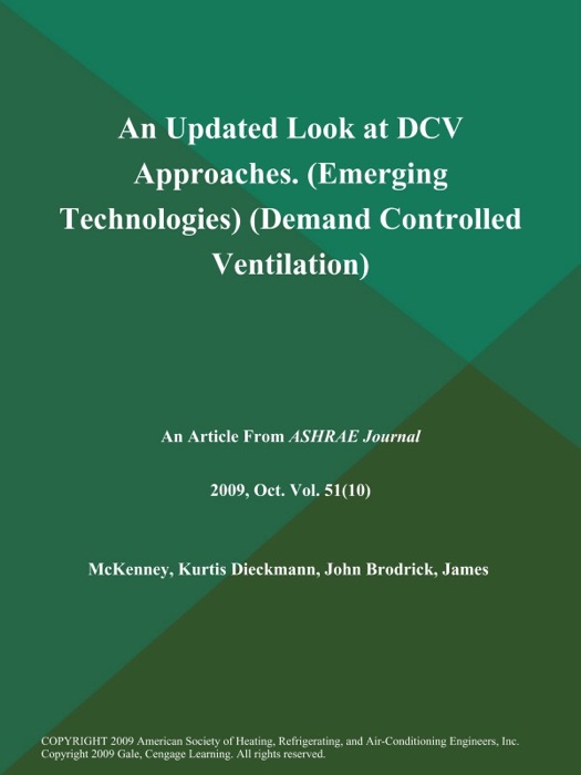 An Updated Look at DCV Approaches (Emerging Technologies) (Demand Controlled Ventilation)