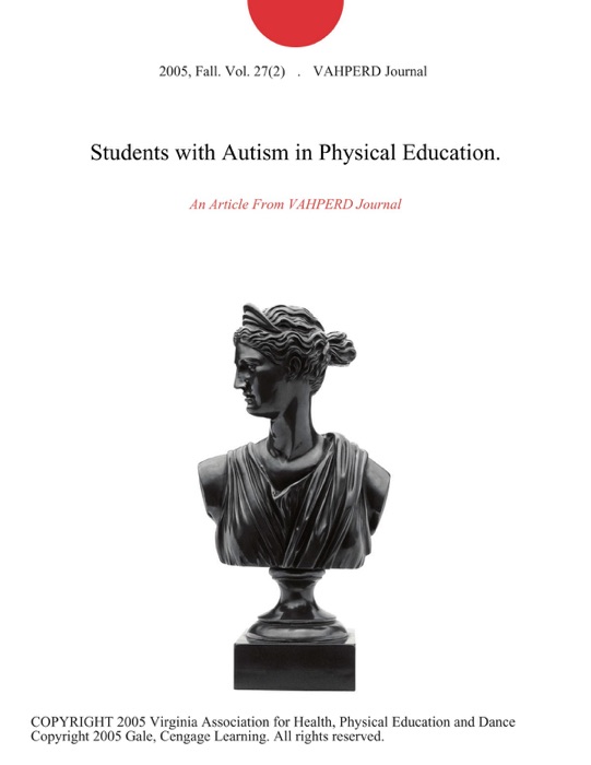 Students with Autism in Physical Education.