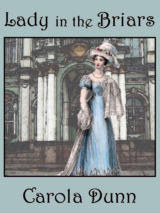 Lady in the Briars (a Regency Romance)