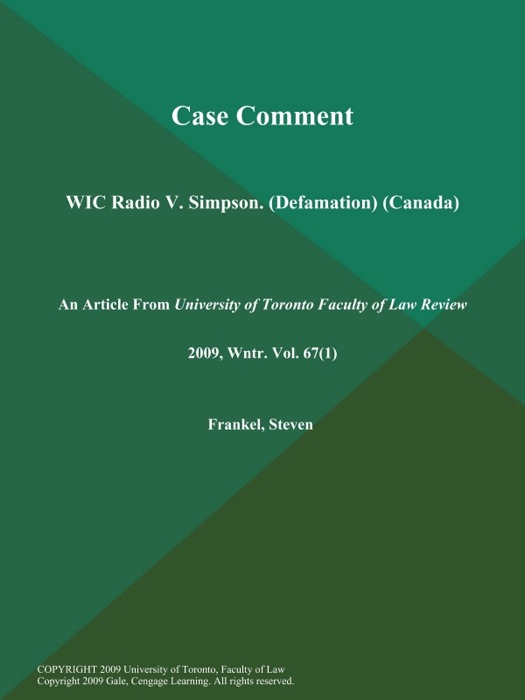 Case Comment: WIC Radio V. Simpson (Defamation) (Canada)