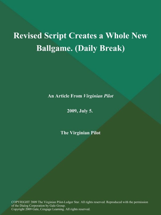 Revised Script Creates a Whole New Ballgame (Daily Break)