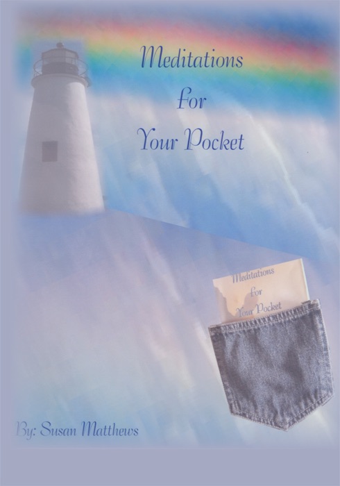 Meditations For Your Pocket